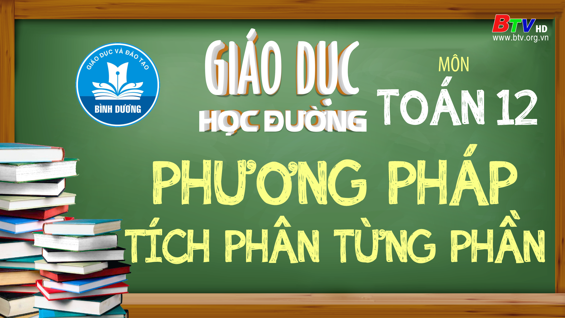 Môn toán lớp 12: Phương pháp tích phân từng phần